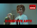 Digestive Arts English Full Movie