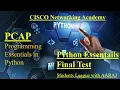 Final Exam Cisco Programming Essentials in Python - PCAP PE 2 Module Final Exam CISCO Python