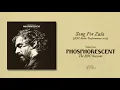 Phosphorescent - Song For Zula (BBC Radio Performance 2013) (Official Audio)