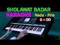 Download Lagu SHOLAWAT BADAR - KARAOKE Nada Pria | Sholatullah Salamullahi