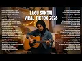 Lagu Lagu Santai Viral Tiktok 2026 — Lagu Pop Indonesia Terbaru 2026  | Pop Hits Indonesia 2026 #musik1