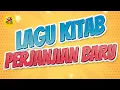 Download Lagu Lagu Kitab Perjanjian Baru | Lagu Sekolah Minggu