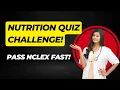 TOP 20 NCLEX Nutrition Questions You MUST Know 2025 Pass Your Exam