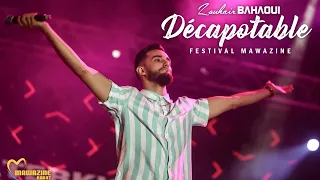 Zouhair Bahaoui Décapotable Live Mawazine 2019 زهير البهاوي ديكابوطابل مهرجان موازين 