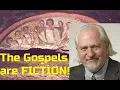 Lagu The Gospels are FICTION!
