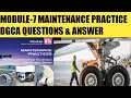 MODULE-7 MAINTENANCE PRACTICE DGCA PREVIOUS YEAR QUESTION PAPER SOLUTION AVIATIONJAGAT