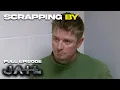 Scrapping By Season 3 Episode 2 FULL EPISODE JAIL TV Show