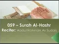 Download Lagu 059 – Surah Al-Hashr Reciter: Abdul Rahman As Sudais English Translation (Sahih International)