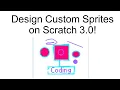 How to Create Custom Sprites on Scratch 3 0 Bitmap and Vector