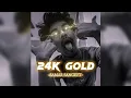 Download Lagu 24K GOLD - SAMAR SANGEET || (Official music video)