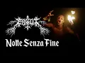 Lagu Ergot - Notte Senza Fine [Italian Black Metal] - Official Video
