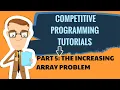 Competitive Programming Tutorials Part 5 The Increasing Array Problem CSES Problem Set