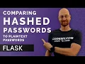 Comparing Hashed Passwords To Plaintext Passwords - Flask Fridays
