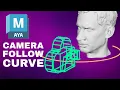 Maya Camera Follow Curve Tutorial