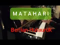 Lagu Matahari by Berlian Hutauruk piano cover by Praben Indonesian song