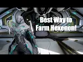 Best Way to Farm Hexenon - Warframe