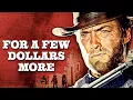 Download Lagu For A Few Dollars More | Clint Eastwood Western Movie