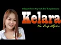 Download Lagu TARLING CIREBONAN TERBARU YANG PALING ENAK DI STEL DISEGALA SUASANA || KELARA Voc. Nung Ulqisma