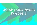 MEAN Stack Basics Episode 3 Starting To Code
