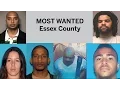 Most wanted in Essex County