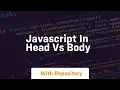 javascript in head vs body