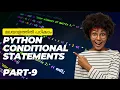 Python Conditional Statements Malayalam Tutorial for Beginners Part 9