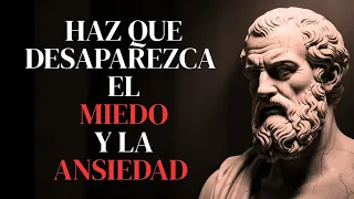 10 CONSEJOS para SUPERAR el MIEDO y la ANSIEDAD | Estoicismo