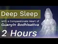 Download Lagu Sleep with a Compassionate Heart of Guanyin Bodhisattva | Namo GuanShiYin Pusa 南無觀世音菩薩 Imee Ooi 黃慧音