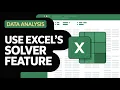 How to use Excel s Solver Feature GUIDE