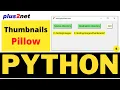 Creating Thumbnails from directory by using Tkinter file dialog and Pillow library