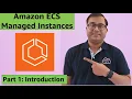 Amazon ECS Managed Instances Part 1 Fully Managed Container Infrastructure