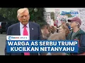 Download Lagu Warga AS Serbu Gedung Putih Desak Donald Trump Setop Perang \u0026 Kucilkan Netanyahu: Israel Tamatlah!