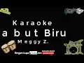 KABUT BIRU - MEGGY Z || [Karaoke/Lirik] - Versi - Dangdut