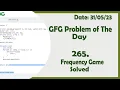 Frequency Game C GFG Daily Problem