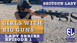 Download GIRLS WITH BIG GUNS SERIES | EPISODE 1 -   LADY SHOTGUN MP3