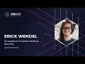 NodeConf Remote 2020 - Erick Wendel