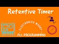 Retentive Timer PLC Programming