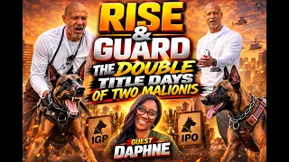 The double title day of two dogs | Guest Daphne @BlazeMalinois