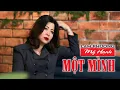 Lagu MỘT MÌNH -sáng tác LAM PHƯƠNG -tiếng hát MỸ HẠNH