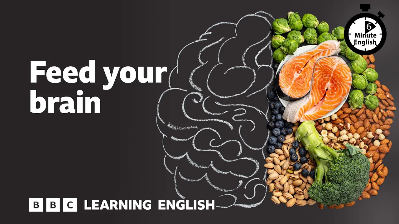 Outline Video Feed your brain ⏲️ 6 Minute English