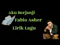 Download Lagu Aku Berjanji - Fabio Asher - Lirik Lagu #lyrics #music #song 