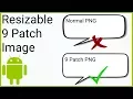 Create Resizable 9 Patch Images - Android Studio Tutorial