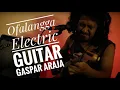 Ofalangga - Gitar Elektrik dan Vocal by Gazpar Araja