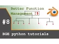 Blender Game Engine Python Tutorial Better Function Management