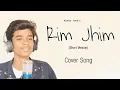 Lagu Rim Jhim Song | Kumar Amit | Cover Song | Short Version | Kunaal V |Parth S, Diksha S| Bhushan Kumar