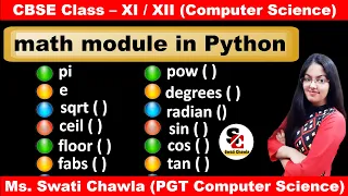 math module in Python Mathematical functions in Python CBSE Class 11 and 12 Computer Science