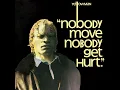 Nobody Move Nobody Get Hurt - Yellowman