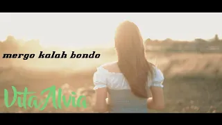 Download Vita Alvia terbaru-MERGO KALAH BONDO (Official Video Lirik) MP3