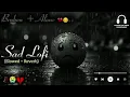 Download Lagu Broken Heart 💔 | Sad Lofi (Slowed + Reverb) | Alone Feeling in Rain 🌧 | Emotional Lofi Mix