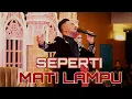 Download Lagu NASSAR - SEPERTI MATI LAMPU ( COVER BY HORIZON BAND FEAT HABIB ALFIN DA ACADEMY )